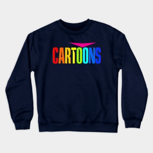 Cartoons! Crewneck Sweatshirt